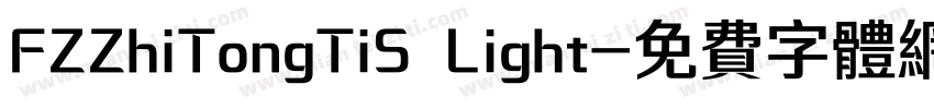 FZZhiTongTiS Light字体转换